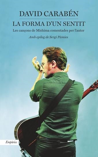 FORMA D'UN SENTIT, LA | 9788416367016 | CARABÉN, DAVID | Llibreria Aqualata | Comprar llibres en català i castellà online | Comprar llibres Igualada
