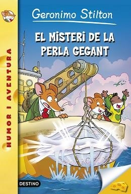 MISTERI DE LA PERLA GEGANT, EL | 9788490577714 | GERONIMO STILTON | Llibreria Aqualata | Comprar libros en catalán y castellano online | Comprar libros Igualada