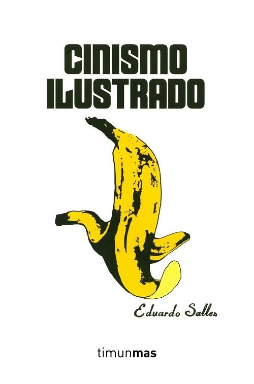 CINISMO ILUSTRADO | 9788445002544 | SALLES, EDUARDO | Llibreria Aqualata | Comprar libros en catalán y castellano online | Comprar libros Igualada