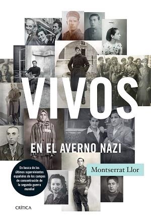 VIVOS EN EL AVERNO NAZI | 9788498928259 | LLOR, MONTSERRAT | Llibreria Aqualata | Comprar libros en catalán y castellano online | Comprar libros Igualada