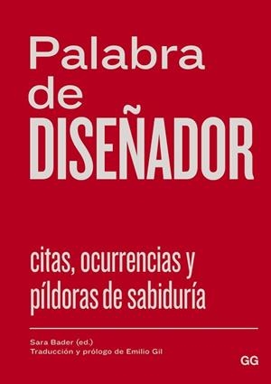 PALABRA DE DISEÑADOR | 9788425227783 | BADER, SARA (ED) | Llibreria Aqualata | Comprar libros en catalán y castellano online | Comprar libros Igualada
