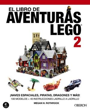 LIBRO DE AVENTURAS LEGO 2, EL | 9788441536746 | H. ROTHROCK, MEGAN | Llibreria Aqualata | Comprar llibres en català i castellà online | Comprar llibres Igualada