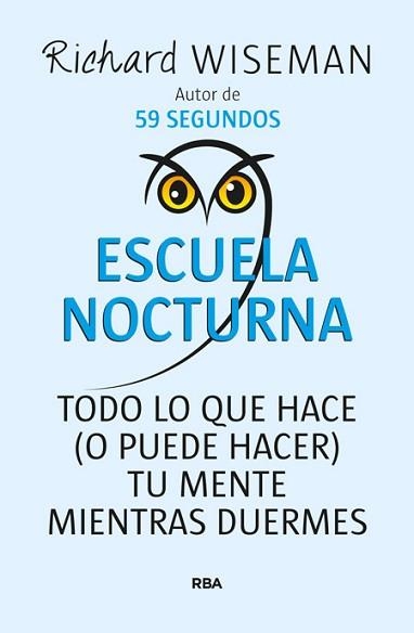 ESCUELA NOCTURNA | 9788490564035 | WISEMAN, RICHARD | Llibreria Aqualata | Comprar llibres en català i castellà online | Comprar llibres Igualada
