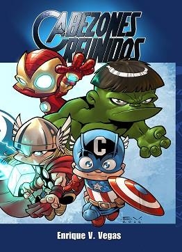 CABEZONES REUNIDOS | 9788415932475 | VEGAS, ENRIQUE | Llibreria Aqualata | Comprar libros en catalán y castellano online | Comprar libros Igualada