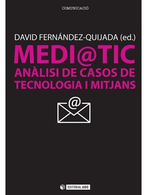 MEDI@TIC | 9788497884488 | FERNÁNDEZ-QUIJADA, DAVID | Llibreria Aqualata | Comprar llibres en català i castellà online | Comprar llibres Igualada