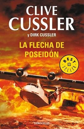 FLECHA DE POSEIDÓN, LA (DIRK PITT 22) | 9788490624487 | CUSSLER, CLIVE / CUSSLER, DIRK | Llibreria Aqualata | Comprar llibres en català i castellà online | Comprar llibres Igualada