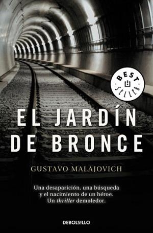 JARDÍN DE BRONCE, EL | 9788490627235 | MAJALOVICH, GUSTAVO | Llibreria Aqualata | Comprar libros en catalán y castellano online | Comprar libros Igualada