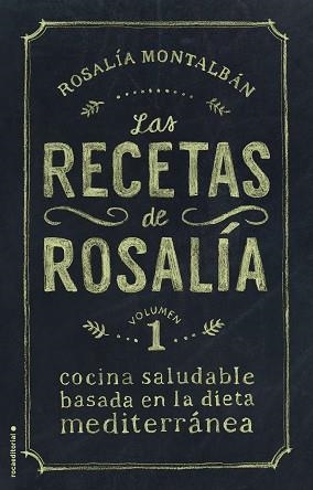 RECETAS DE ROSALÍA, LAS | 9788499189277 | MONTALBÁN, ROSALÍA | Llibreria Aqualata | Comprar libros en catalán y castellano online | Comprar libros Igualada