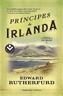 PRÍNCIPES DE IRLANDA | 9788415729945 | RUTHERFURD, EDWARD | Llibreria Aqualata | Comprar libros en catalán y castellano online | Comprar libros Igualada