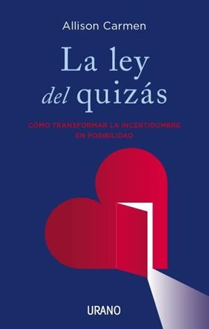 LEY DEL QUIZÁS, LA | 9788479539047 | CARMEN, ALLISON N. | Llibreria Aqualata | Comprar llibres en català i castellà online | Comprar llibres Igualada