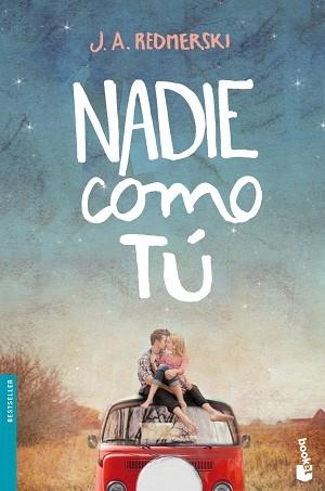 NADIE COMO TÚ | 9788408140429 | REDMERSKI, J. A.  | Llibreria Aqualata | Comprar llibres en català i castellà online | Comprar llibres Igualada
