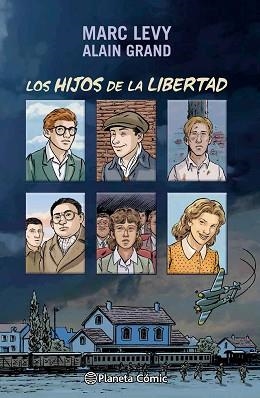 HIJOS DE LA LIBERTAD, LOS | 9788416090624 | LEVY, MARC / GRAND, ALAIN | Llibreria Aqualata | Comprar libros en catalán y castellano online | Comprar libros Igualada