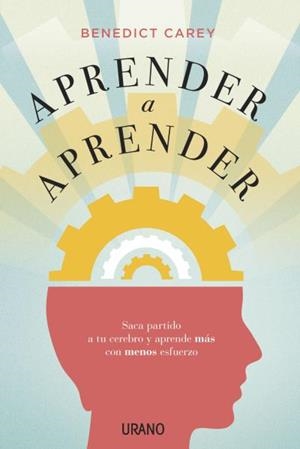 APRENDER A APRENDER | 9788479539078 | CAREY, BENEDICT | Llibreria Aqualata | Comprar llibres en català i castellà online | Comprar llibres Igualada