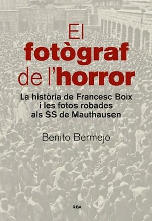 FOTÒGRAF DE L'HORROR, EL | 9788482647234 | BERMEJO SANCHEZ, BENITO | Llibreria Aqualata | Comprar libros en catalán y castellano online | Comprar libros Igualada