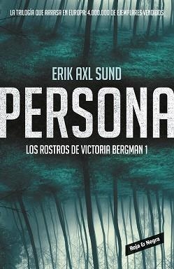 PERSONA (LOS ROSTROS DE VICTORIA BERGMAN 1) | 9788416195022 | AXL SUND, ERIK | Llibreria Aqualata | Comprar libros en catalán y castellano online | Comprar libros Igualada