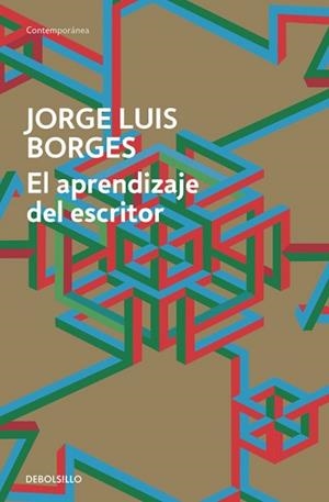 APRENDIZAJE DEL ESCRITOR, EL | 9788490625569 | BORGES, JORGE LUIS | Llibreria Aqualata | Comprar llibres en català i castellà online | Comprar llibres Igualada