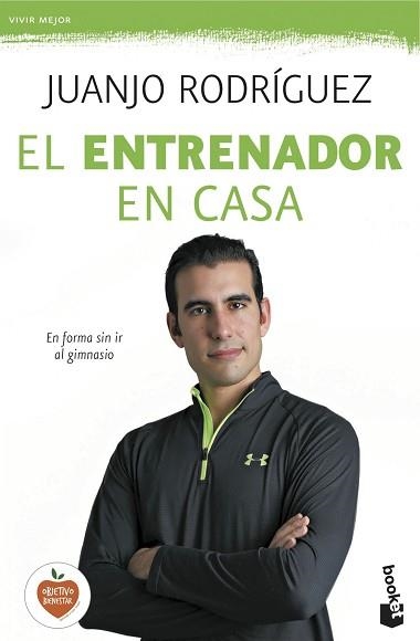 ENTRENADOR EN CASA, EL | 9788408140467 | RODRÍGUEZ, JUANJO  | Llibreria Aqualata | Comprar libros en catalán y castellano online | Comprar libros Igualada