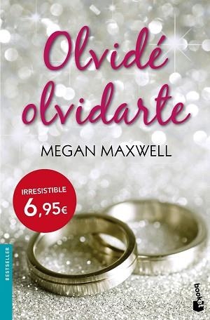 OLVIDÉ OLVIDARTE | 9788408140764 | MAXWELL, MEGAN | Llibreria Aqualata | Comprar llibres en català i castellà online | Comprar llibres Igualada