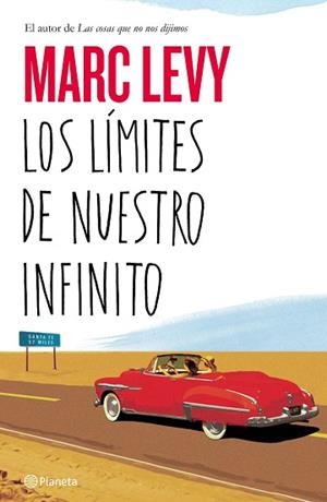 LÍMITES DE NUESTRO INFINITO, LOS | 9788408141570 | LEVY, MARC | Llibreria Aqualata | Comprar libros en catalán y castellano online | Comprar libros Igualada