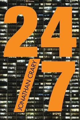 24/7. EL CAPITALISMO AL ASALTO DEL SUEÑO | 9788434422322 | CRARY, JONATHAN  | Llibreria Aqualata | Comprar libros en catalán y castellano online | Comprar libros Igualada