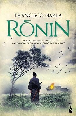 RONIN | 9788499984858 | NARLA, FRANCISCO | Llibreria Aqualata | Comprar libros en catalán y castellano online | Comprar libros Igualada