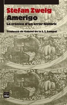 AMERIGO | 9788415835592 | ZWEIG, STEFAN | Llibreria Aqualata | Comprar libros en catalán y castellano online | Comprar libros Igualada