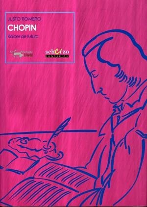 CHOPIN | 9788477744450 | ROMERO, JUSTO | Llibreria Aqualata | Comprar libros en catalán y castellano online | Comprar libros Igualada
