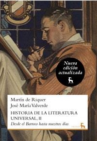 HISTORIA DE LA LITERATURA UNIVERSAL 2. NUEVA EDICIÓN | 9788424936259 | DE RIQUER MORERA, MARTI / VALVERDE PACHECO, JOSE MARIA | Llibreria Aqualata | Comprar libros en catalán y castellano online | Comprar libros Igualada