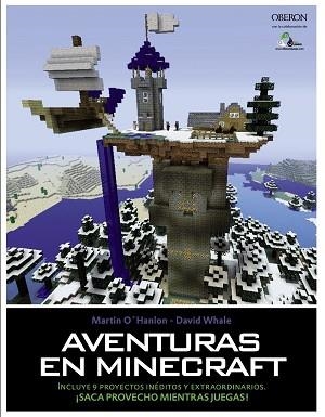 AVENTURAS EN MINECRAFT | 9788441536739 | OHANLON, MARTIN/WHALE, DAVID | Llibreria Aqualata | Comprar llibres en català i castellà online | Comprar llibres Igualada