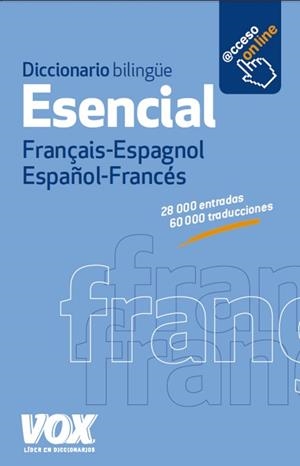 DICCIONARIO ESENCIAL FRANÇAIS-ESPAGNOL / ESPAÑOL-FRANCÉS | 9788499741765 | LAROUSSE EDITORIAL | Llibreria Aqualata | Comprar libros en catalán y castellano online | Comprar libros Igualada