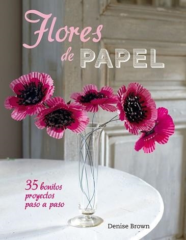 FLORES DE PAPEL | 9788415053545 | Llibreria Aqualata | Comprar llibres en català i castellà online | Comprar llibres Igualada