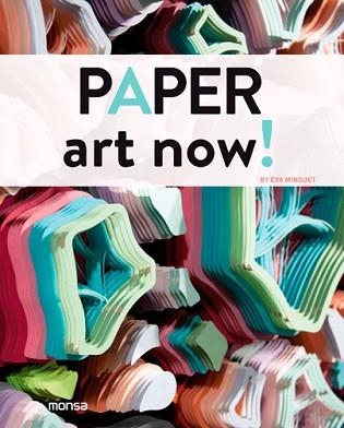 PAPER ART NOW! | 9788415829881 | Llibreria Aqualata | Comprar libros en catalán y castellano online | Comprar libros Igualada