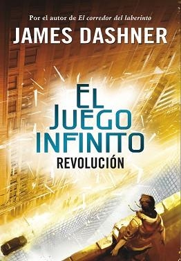 JUEGO INFINITO 2. REVOLUCIÓN | 9788490431252 | DASHNER, JAMES | Llibreria Aqualata | Comprar llibres en català i castellà online | Comprar llibres Igualada