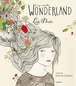 WONDERLAND | 9788448843946 | CAMARENA, CRISTINA | Llibreria Aqualata | Comprar libros en catalán y castellano online | Comprar libros Igualada