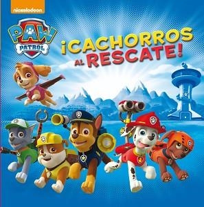 CACHORROS AL RESCATE! (PATRULLA CANINA 1) | 9788448844042 | NICKELODEON | Llibreria Aqualata | Comprar libros en catalán y castellano online | Comprar libros Igualada