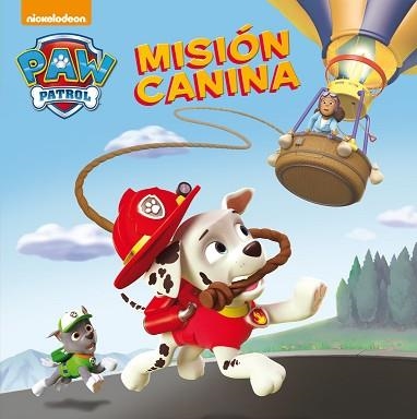 MISIÓN CANINA (PATRULLA CANINA 2) | 9788448844059 | NICKELODEON | Llibreria Aqualata | Comprar libros en catalán y castellano online | Comprar libros Igualada