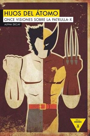 HIJOS DEL ÁTOMO | 9788492837922 | AA.VV | Llibreria Aqualata | Comprar libros en catalán y castellano online | Comprar libros Igualada