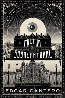 FACTOR SOBRENATURAL, EL | 9788445002599 | CANTERO, EDGAR  | Llibreria Aqualata | Comprar libros en catalán y castellano online | Comprar libros Igualada