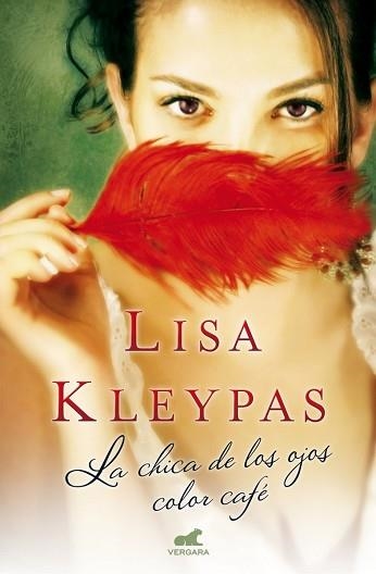 CHICA DE LOS OJOS COLOR CAFÉ, LA | 9788415420903 | KLEYPAS, LISA | Llibreria Aqualata | Comprar libros en catalán y castellano online | Comprar libros Igualada