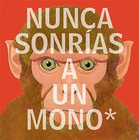NUNCA SONRÍAS A UN MONO | 9788426142177 | JENKINS, STEVE | Llibreria Aqualata | Comprar libros en catalán y castellano online | Comprar libros Igualada
