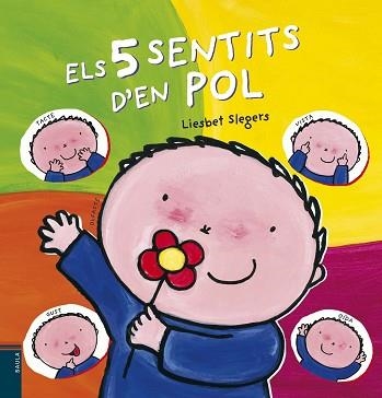 5 SENTITS D'EN POL, ELS | 9788447925995 | SLEGERS, LIESBET | Llibreria Aqualata | Comprar libros en catalán y castellano online | Comprar libros Igualada