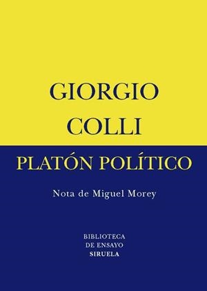 PLATÓN POLÍTICO | 9788498412253 | COLLI, GIORGIO | Llibreria Aqualata | Comprar libros en catalán y castellano online | Comprar libros Igualada