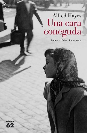 UNA CARA CONEGUDA | 9788429774450 | HAYES, ALFRED | Llibreria Aqualata | Comprar libros en catalán y castellano online | Comprar libros Igualada