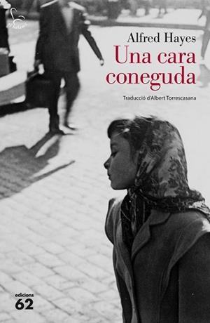 UNA CARA CONEGUDA | 9788429774450 | HAYES, ALFRED | Llibreria Aqualata | Comprar llibres en català i castellà online | Comprar llibres Igualada