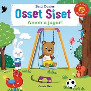 OSSET SISET. ANEM A JUGAR! | 9788490575529 | DAVIES, BENJI | Llibreria Aqualata | Comprar libros en catalán y castellano online | Comprar libros Igualada