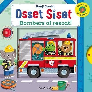 OSSET SISET. BOMBERS AL RESCAT | 9788490575543 | DAVIES, BENJI | Llibreria Aqualata | Comprar llibres en català i castellà online | Comprar llibres Igualada