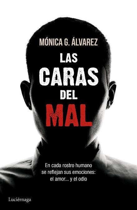 CARAS DEL MAL, LAS | 9788415864493 | ÁLVAREZ, MÓNICA G.  | Llibreria Aqualata | Comprar llibres en català i castellà online | Comprar llibres Igualada