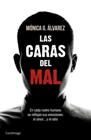 CARAS DEL MAL, LAS | 9788415864493 | ÁLVAREZ, MÓNICA G.  | Llibreria Aqualata | Comprar llibres en català i castellà online | Comprar llibres Igualada