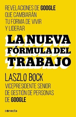 NUEVA FÓRMULA DEL TRABAJO, LA | 9788416029488 | BOCK, LASZLO | Llibreria Aqualata | Comprar llibres en català i castellà online | Comprar llibres Igualada