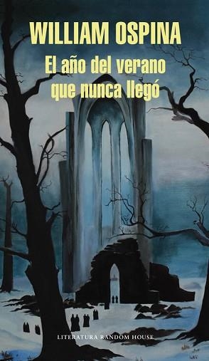 AÑO DEL VERANO QUE NUNCA LLEGÓ, EL | 9788439730293 | OSPINA, WILLIAM | Llibreria Aqualata | Comprar libros en catalán y castellano online | Comprar libros Igualada